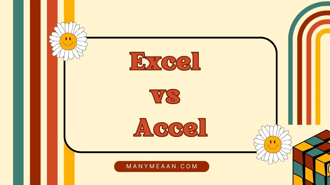 Excel vs Accel