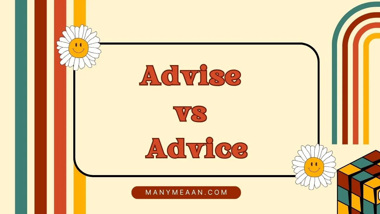 advise vs advice