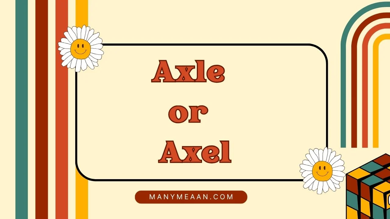 axle or axel