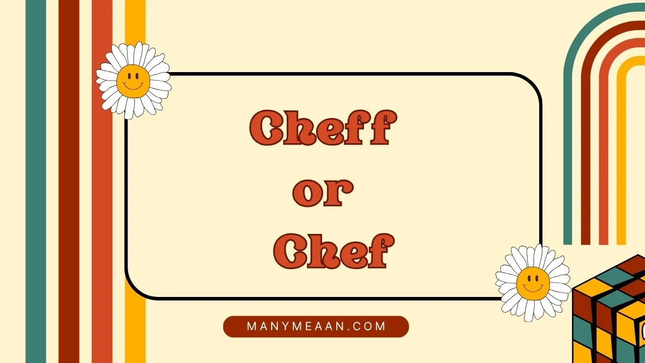 cheff or chef