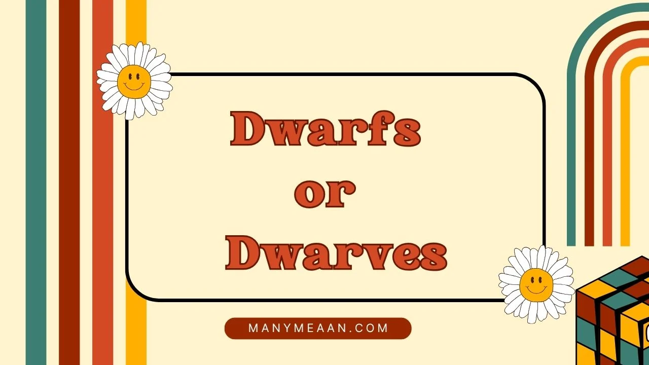 dwarfs or dwarves