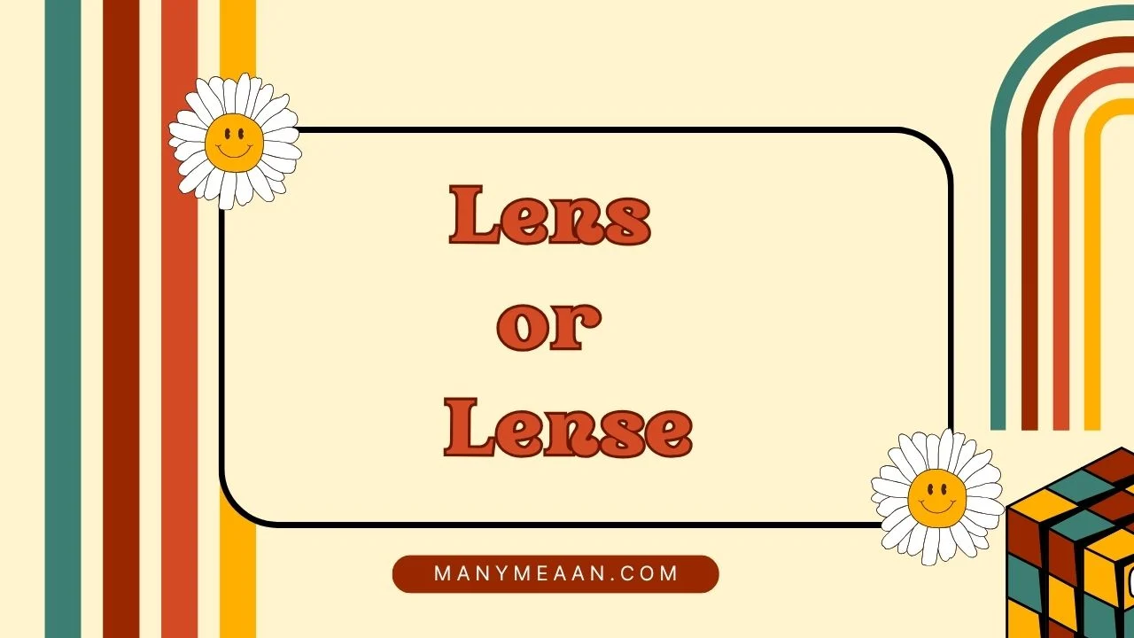 lens or lense