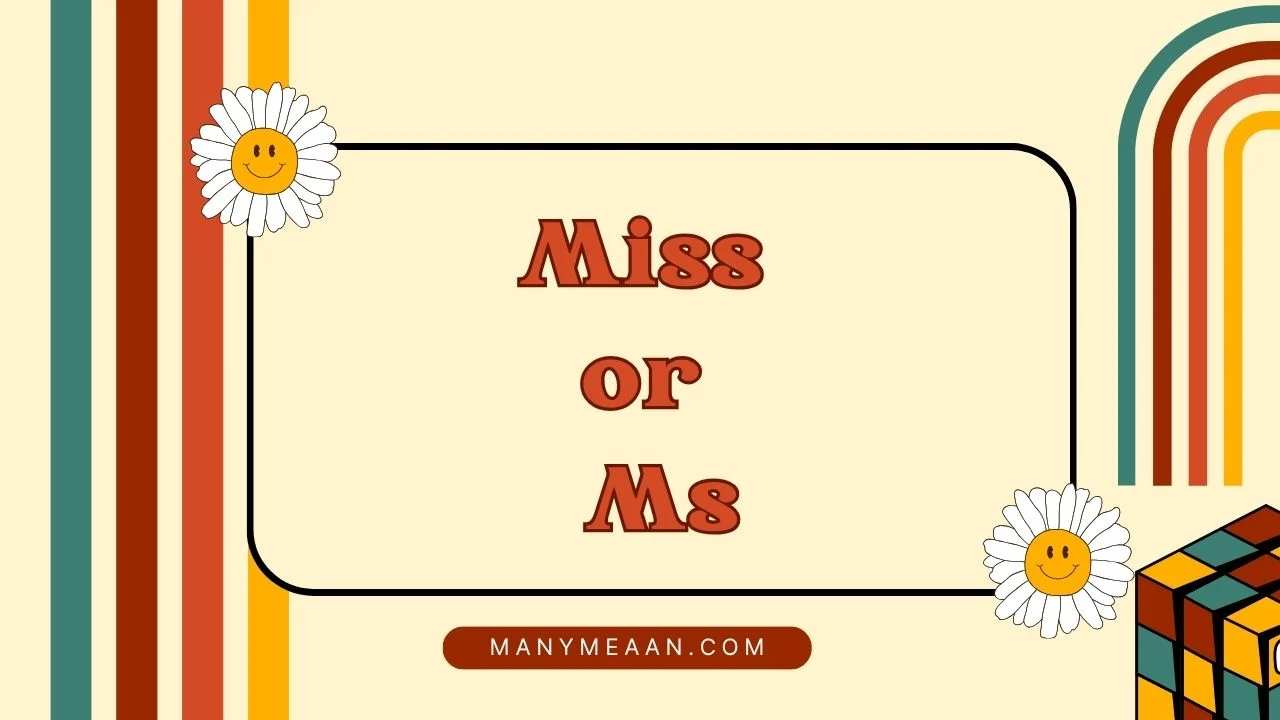 miss or ms