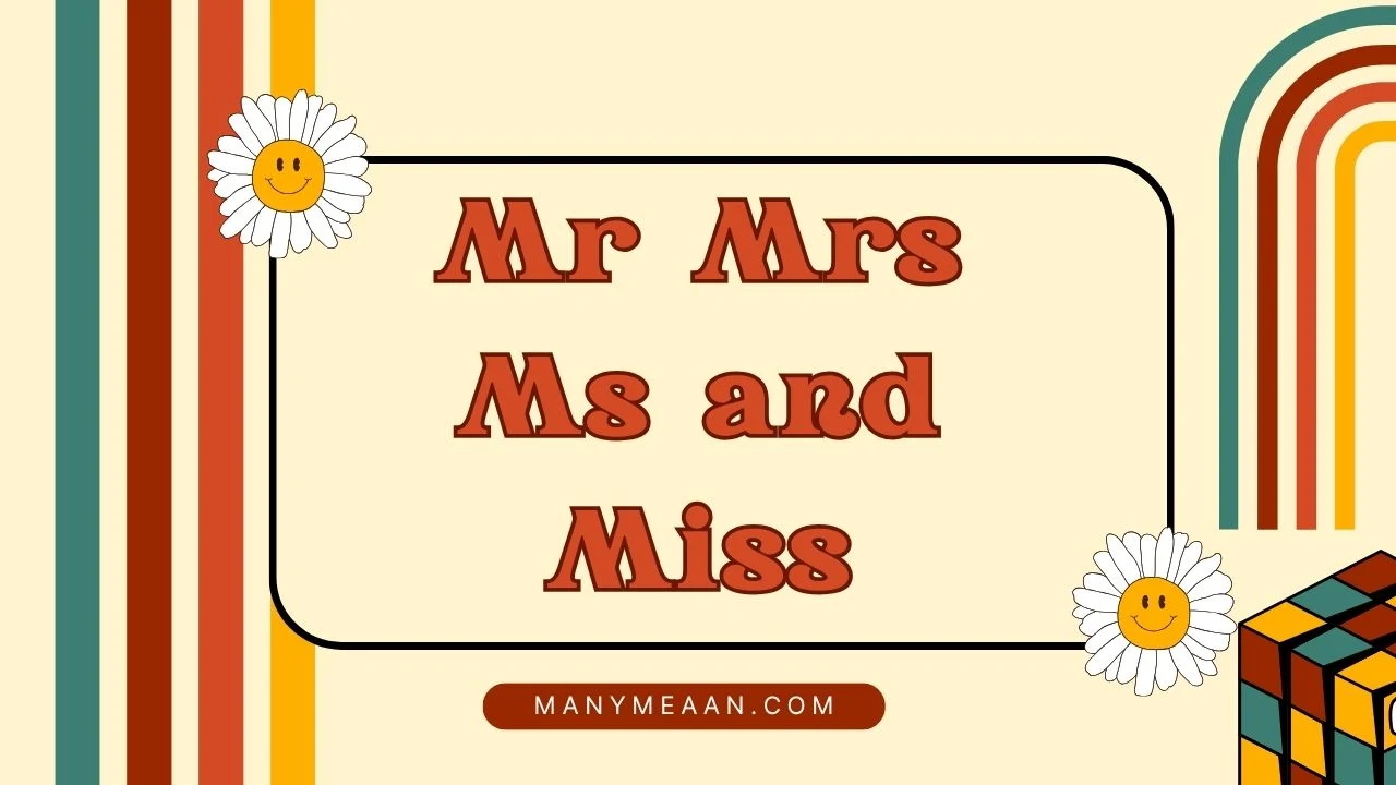 mr mrs ms and miss