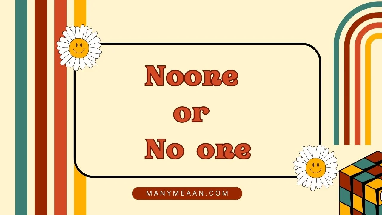 noone or no one