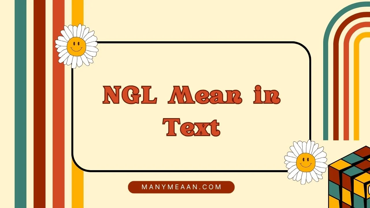 NGL Mean in Text
