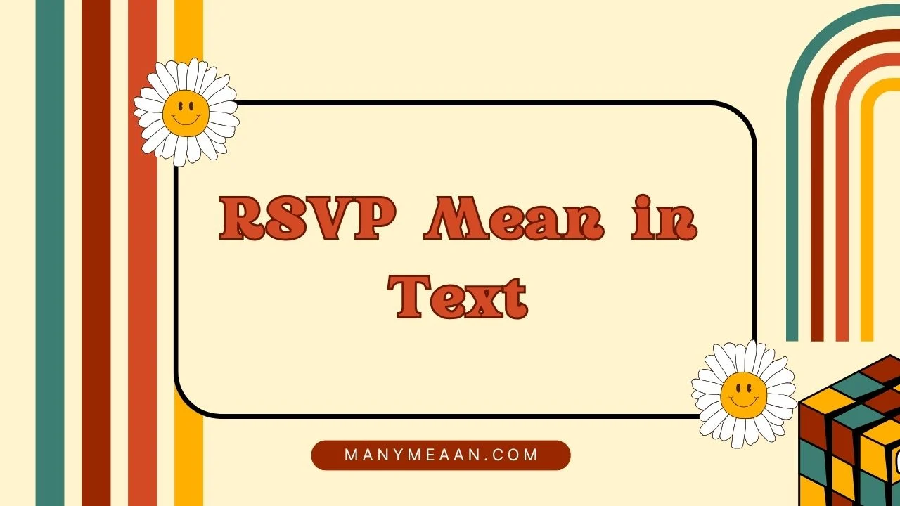 RSVP Mean in Text
