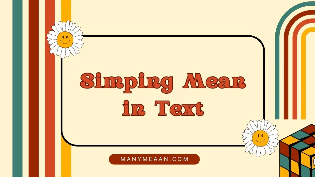 Simping Mean in Text