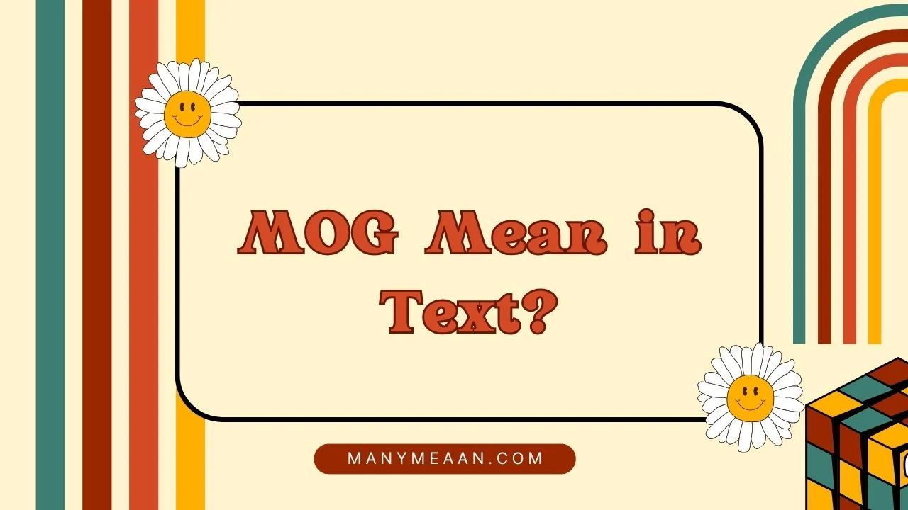 mog meaning