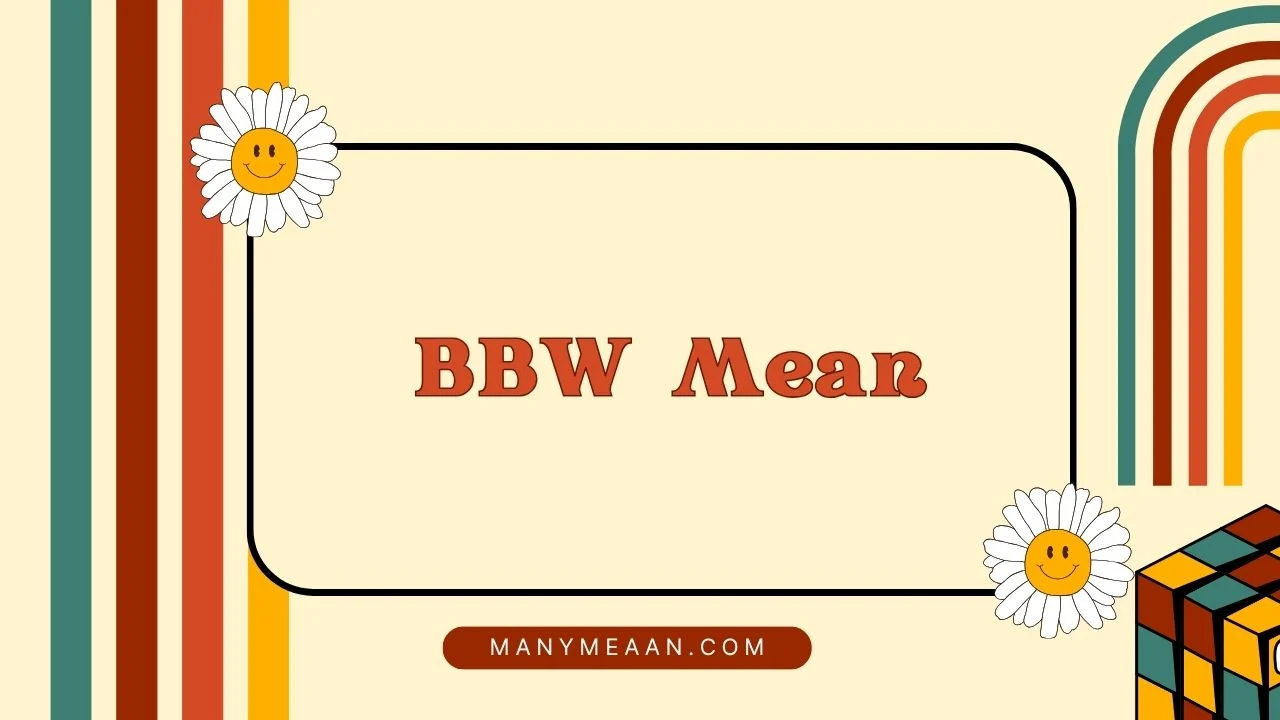 BBW Mean